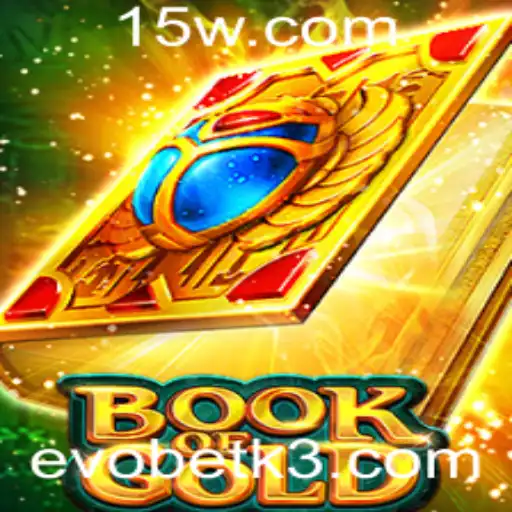 Descubra o Fascinante Mundo de BookofGold na Evobet