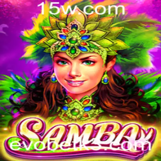 Descubra o Empolgante Mundo do Jogo Samba na Plataforma Evobet