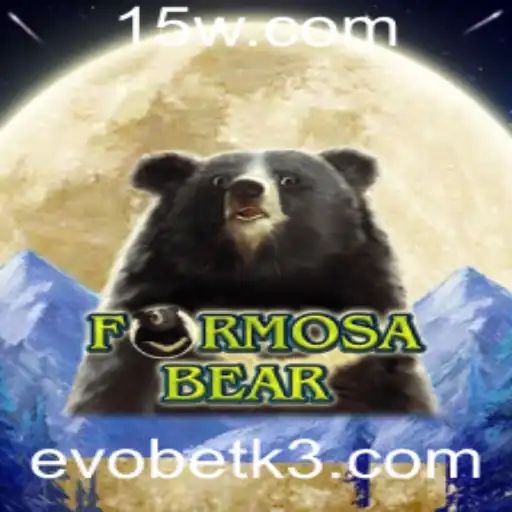 Descubra o Envolvente Mundo de FormosaBear: O Novo Queridinho do Evobet